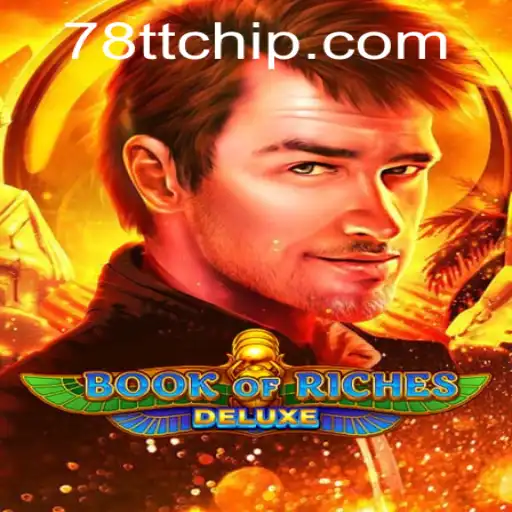 Explore the Thrills of Book of Riches Deluxe and Discover 78TT PH Login Features