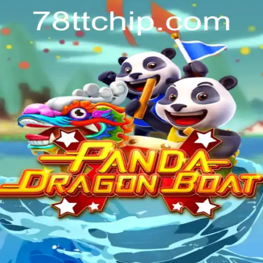 A Deep Dive into PANDADRAGONBOAT and the Exciting World of 78TT PH Login