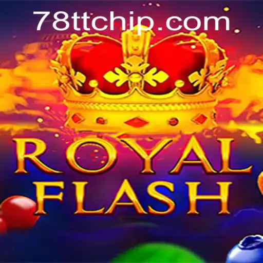 Exploring the Thrills of RoyalFlash: Your Ultimate Guide to the Game with 78TT PH Login
