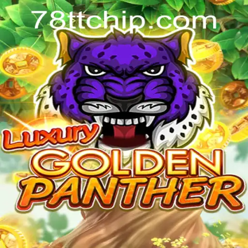 Explore the World of LUXURYGOLDENPANTHER: A Gaming Experience Like No Other