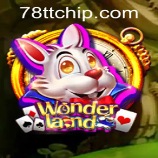 Exploring the Fantastical World of Wonderland and Mastering 78TT PH Login